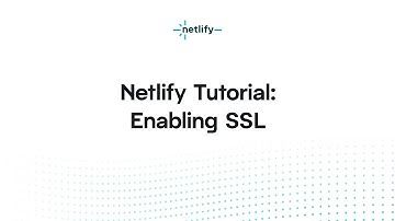 Netlify Tutorial – Enabling SSL