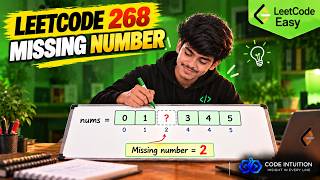 LeetCode 268: Missing Number | Blind 75 — Optimal O(N) Time & O(1) Space Solution | Code Intuition