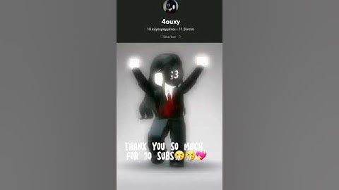 THANK YOU SO MUCH FOR 10 SUBS!!💞💕💖 #roblox #shorts #robloxedit #robloxshorts