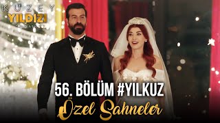 Kuzey Yıldızı İlk Aşk 56. Bölüm - Yıldız&Kuzey Özel Sahneler ❤️🔥