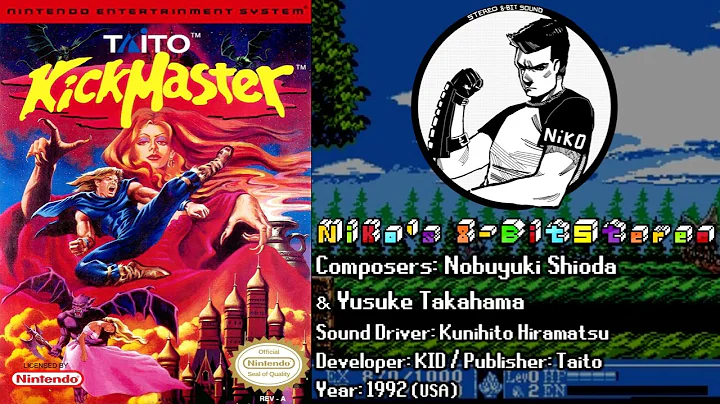 KickMaster (NES) Soundtrack - 8BitStereo