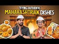 Trying authentic maharashtrian dishes  ok tested