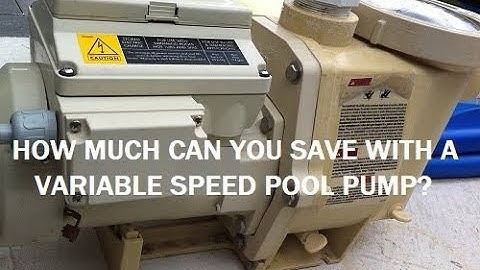 How much can you save with a variable speed pool pump?