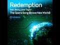 Redemption feat. Becky Jane Taylor - The Opera Song (Brave New World)