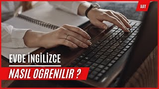 Evde İngilizce Nasıl Öğrenilir ? #ingilizce