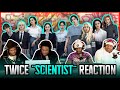 Twice scientist mv  reaction