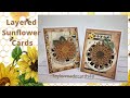 2 Layered Sunflower cards using digital paper and a flower die cut