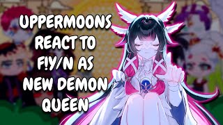 Uppermoons React To F!Y/N As New Demon Queen As Columbina || Gacha React