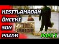 Civcive Doyurur - Yasaklardan Önce Son Pazar  part1 #Ankara #Tavuk #Pazarı