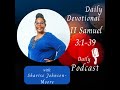Daily Devotional - 2 Samuel 3:1-39 - Abner Joins Forces With David & Joab Murders Abner