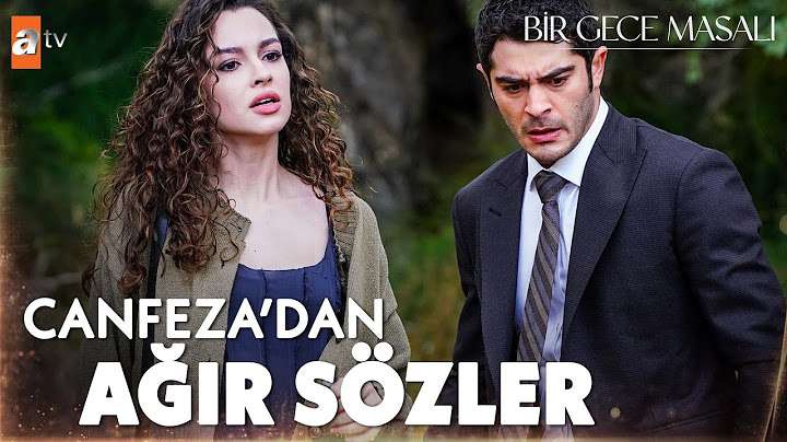 Canfeza'dan, Urfalıya ağır sözler! - Bir Gece Masalı 2. Bölüm