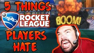 5 Things Rocket League Players Hate!
