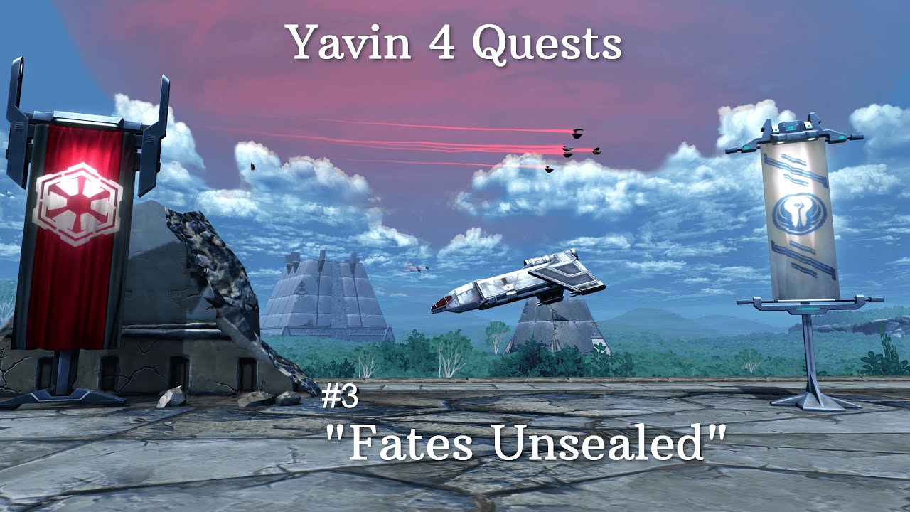 Star Wars The Old Republic Walkthrough Yavin 4 Fates Unsealed YouTube