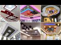 Top 300 False Ceiling Designs 2021| part 1 | Latest Ceiling Designs | Cm false ceiling