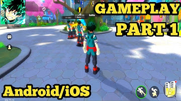 My Hero Academia: The Strongest Hero Gameplay Walkthrough (Android, iOS)