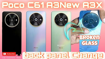 Poco C61 / A3 New / A3X Back Panel Change | Broken Glass Replacement Guide