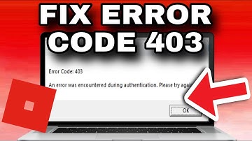 How To Fix Roblox Error Code 403 in 2024 | Roblox Authentication Failed Fix