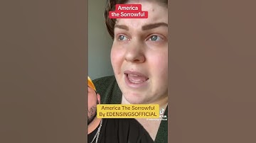 Thumbnail of #america the sorrowful by EdenSingsOfficial on TT | The Hive Talk