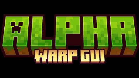 Alpha Warp GUI - Mod Showcase