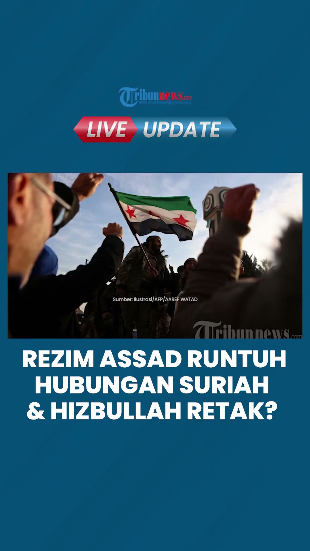 Runtuhnya Rezim Assad Persulit Hubungan Lebanon-Suriah, Hizbullah Kehilangan Pasokan Senjata