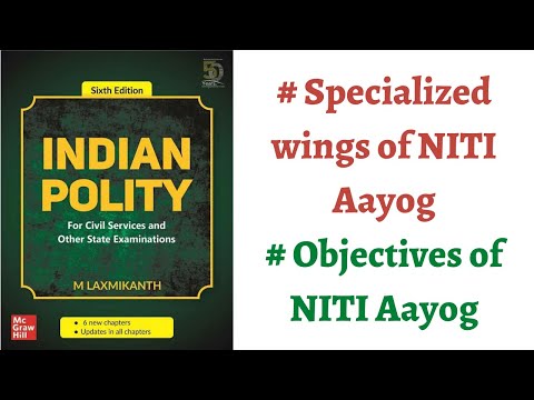 (V192) (Specialized Wings and Objectives of NITI Aayog) M. Laxmikanth Polity (IAS/PCS Prep.)