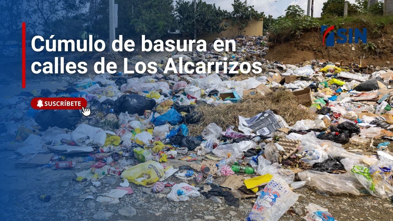 Cúmulo de basura en calles de Los Alcarrizos - YouTube