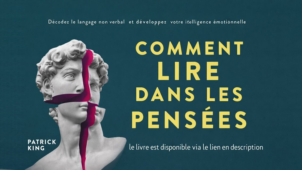 Résumé Audio : Comment lire dans les pensées