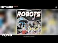 EarthGang Robots Audio mp3
