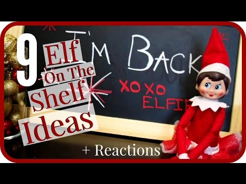 9-elf-on-the-shelf-ideas-+-reactions