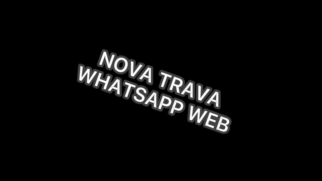 NOVA TRAVA ZAP WHATSAPP WEB TRAVANDO TODOS OS PCS! YouTube