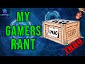 My Gamers Rant