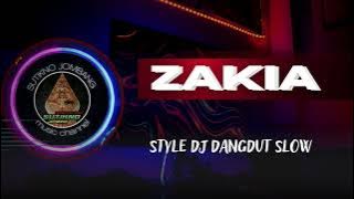 DJ DANGDUT SLOW || ZAKIA || STYLE DJ DANGDUT SLOW || cover