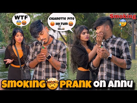 Smoking Prank On Annu 🤯|| Prank Gone Wrong 💔She Slapped Me 🥺