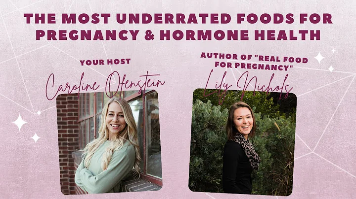 The Most Underrated Foods for Pregnancy & Hormone ...