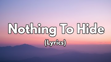 Nothing to Hide | A Bold Anthem of Honesty and Vulnerability | Official Lyric Video