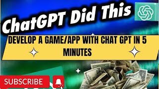Develop a Game/ Android Application with Chat GPT in 5 minutes