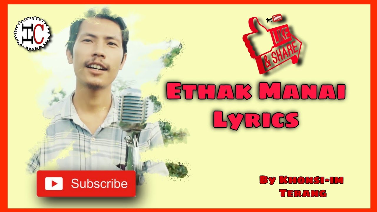 Ethak Manai Lyrics  Khonsi im Terang Karbi Song