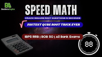 Fast Qube Root Calculation Trick | Speed Maths for IBPS RRB | BOB SO | LBO | BankersAspire
