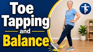 Seniors: Is Toe-Tapping the Best Balance Exercise?