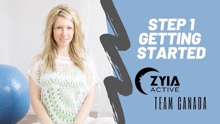 Getting Started with your Zyia Business