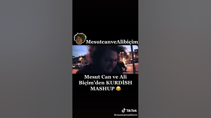 Mesut Can tomay ve Ali biçim KURDİSH MASHUP