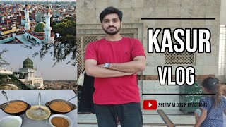 Kasur Vlog The city of Bulleh Shah and Delicious Foods | Shiraz Travel Vlogs
