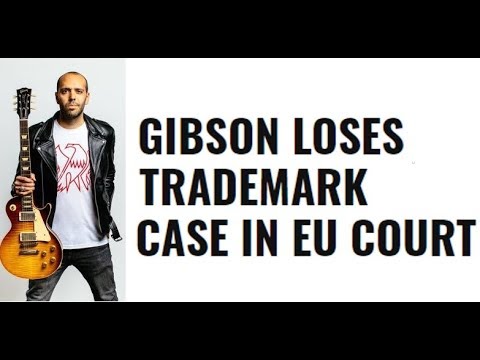 Breaking News:  Gibson LOSE trademark guitar shape case in EU court!