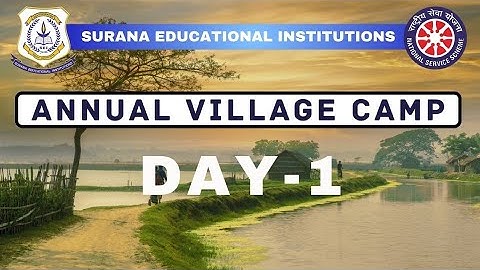 NSS Annual Village Camp || Day 1 | Surana NSS Unit