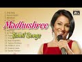 Madhushree hits  madhushree songs  madhushree tamil songs  madhushree tamil hits