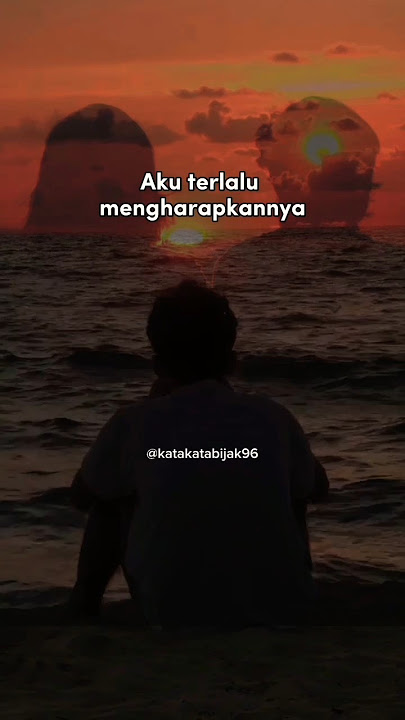 terlalu mengharapkannya . kata kata sakit hati #katakatasad #sakithati #kutipancinta #katakatabaper