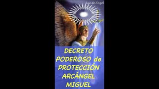 😇 ARCÁNGEL MIGUEL ⚔️ PODEROSO DECRETO de PROTECCIÓN  #shorts