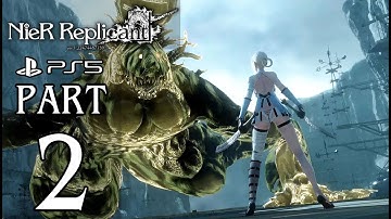 NieR Replicant ver.1.22474487139 (PS5) Walkthrough PART 2 No Commentary @ 1440p 60ᶠᵖˢ ✔