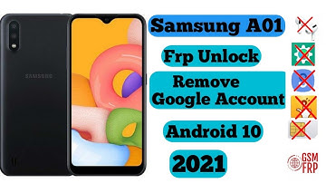 Samsung A01 (A015) FRP BYPASS/GOOGLE ACCOUNT REMOVE 2021 Android 10|Without PC
