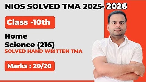 10th NIOS Home Science (216) || Solved Hand Written Assignment PDF File || Get 20/20 Marks || Latest